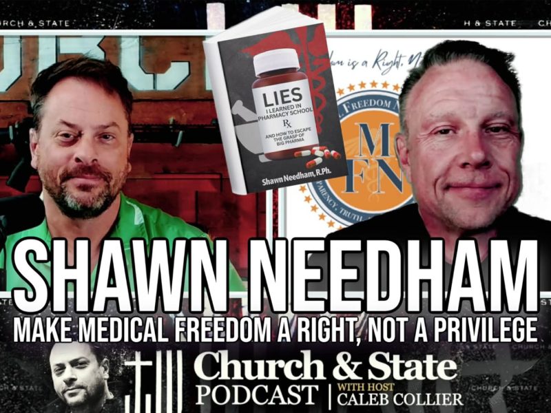 Shawn Needham, Make Medical Freedom a Right, not a Privilege Shawn Needham, Make Medical Freedom a Right, not a Privilege