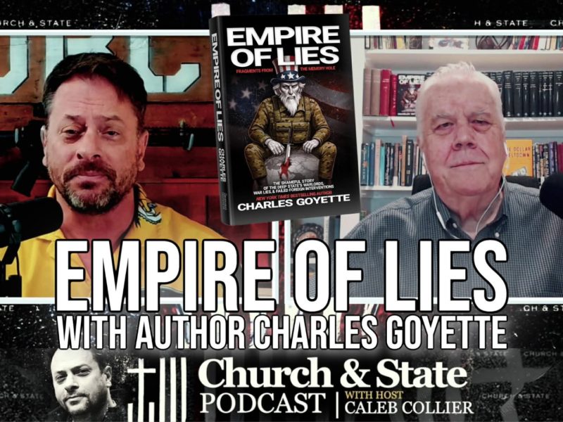 Empire of Lies with author Charles Goyette Empire of Lies with author Charles Goyette