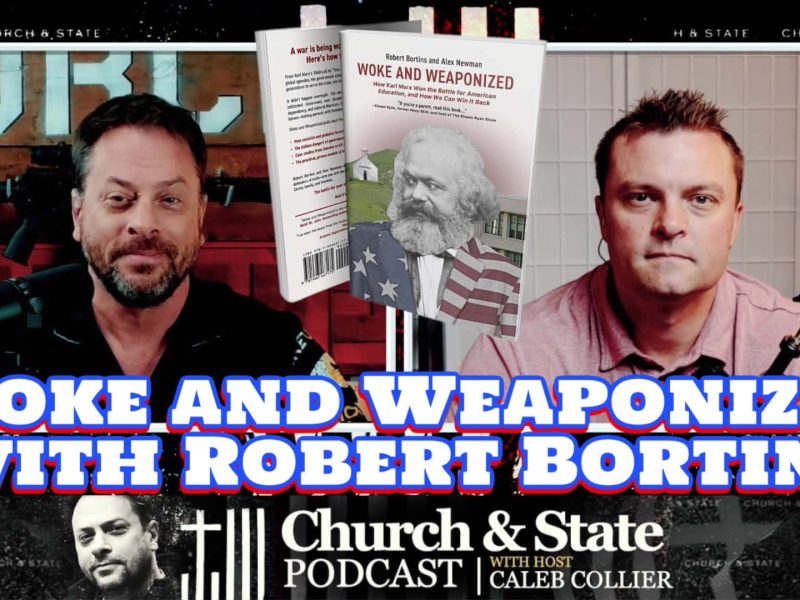 Woke and Weaponized with Robert Bortins Woke and Weaponized with Robert Bortins