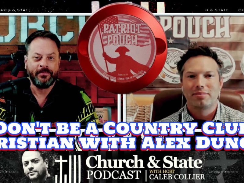 Don’t be a Country Club Christian with Alex Duncan Don’t be a Country Club Christian with Alex Duncan