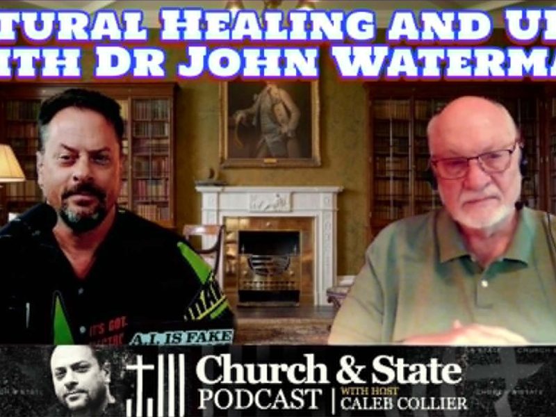 Natural Healing and UFOs with Dr John Waterman Natural Healing and UFOs with Dr John Waterman