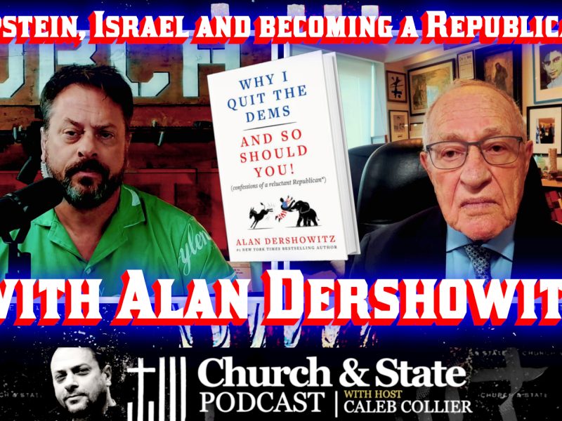 Epstein, Israel and becoming a Republican with Alan Dershowitz Epstein, Israel and becoming a Republican with Alan Dershowitz